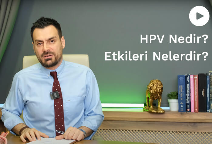 HPV Nedir? – HPV Sizi Nasıl Etkiler